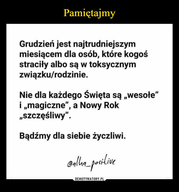 
    
Pamiętajmy 