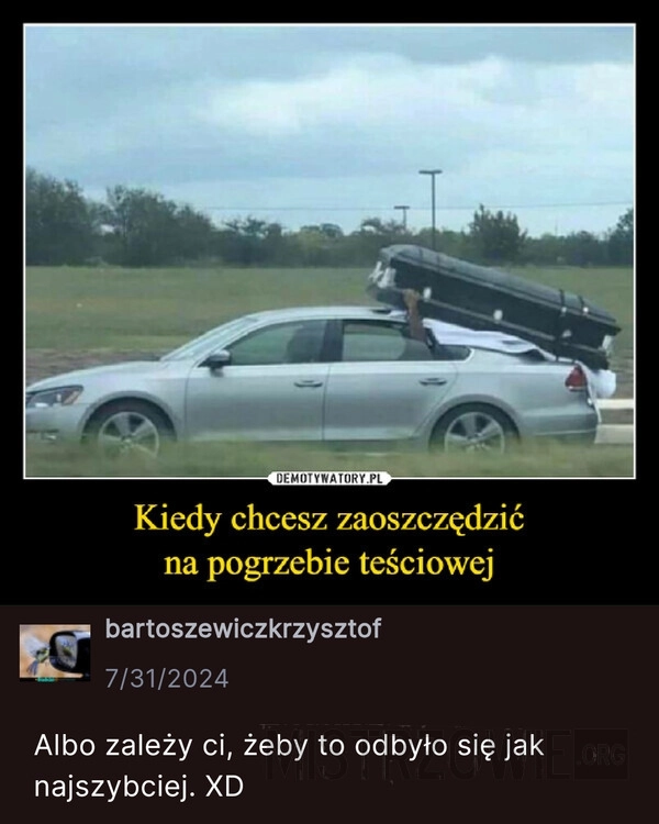 
    Pogrzeb teściowej