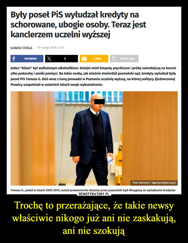 
    Trochę to przerażające, że takie newsy właściwie nikogo już ani nie zaskakują, ani nie szokują