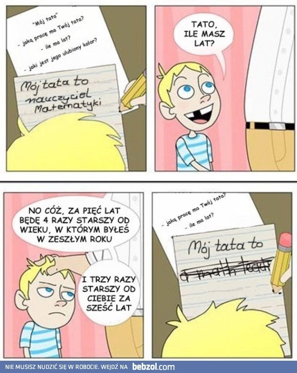 
    Mój tata to...