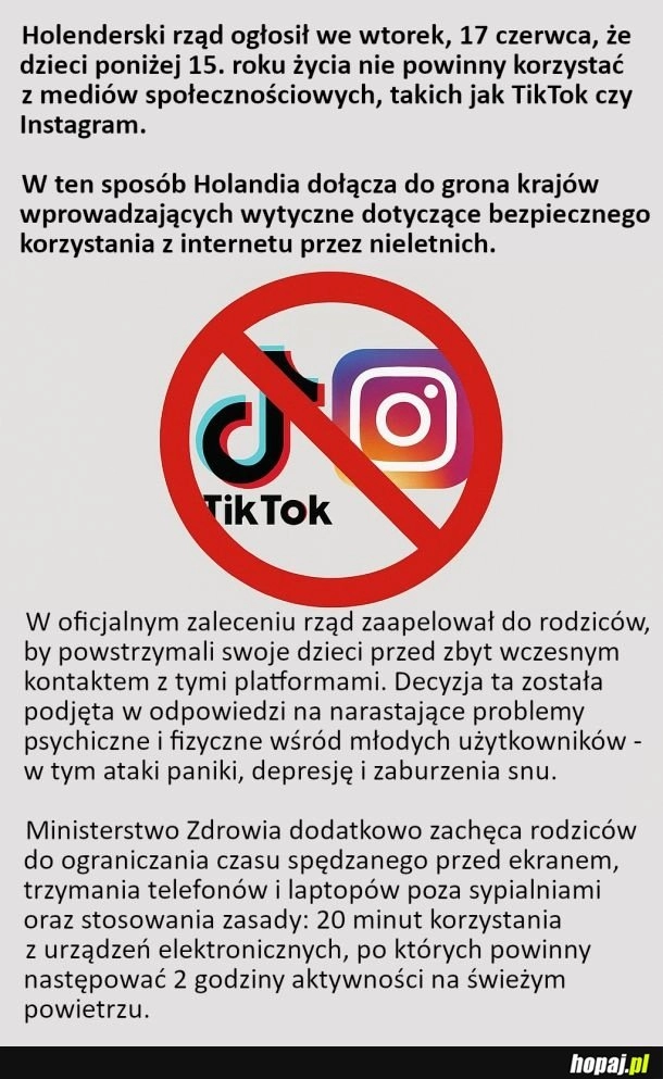 
    Holenderski rząd zaleca, aby dzieci poniżej 15. roku życia nie korzystały z TikToka i Instagrama