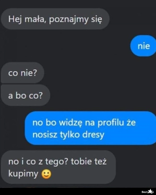 
    Podrywający dresiarz 