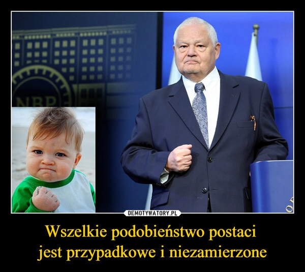 
    Wszelkie podobieństwo postaci 
jest przypadkowe i niezamierzone