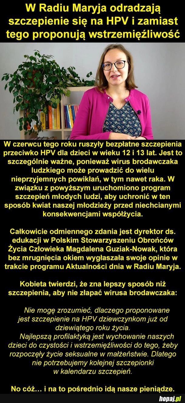 
    W Radiu Maryja odradzają szczepienie się na HPV i zamiast tego proponują wstrzemięźliwość