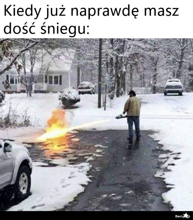 
    Ostateczne rozprawienie się ze śniegiem 