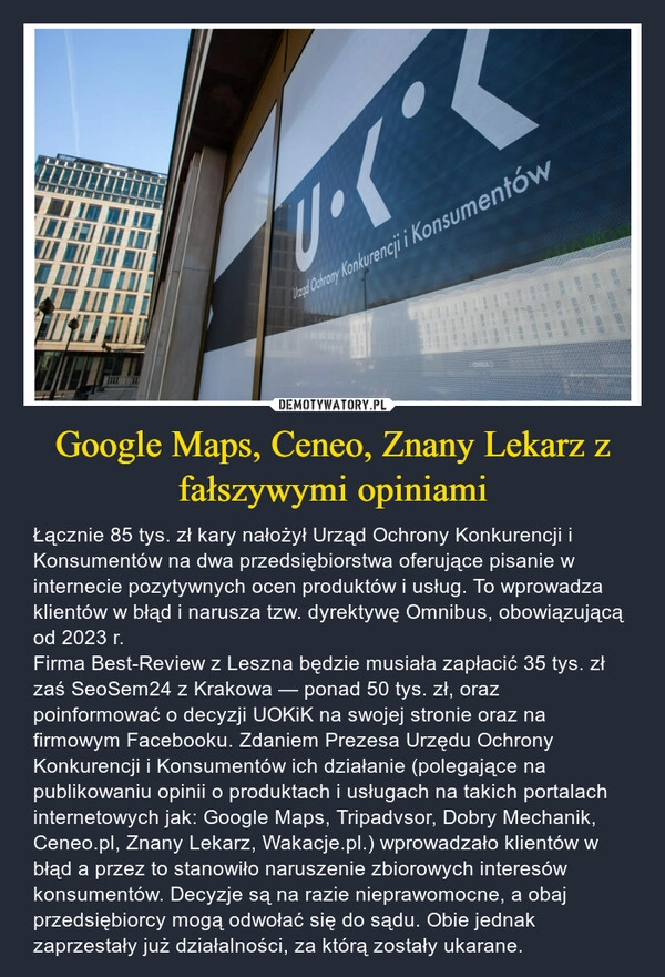 
    Google Maps, Ceneo, Znany Lekarz z fałszywymi opiniami