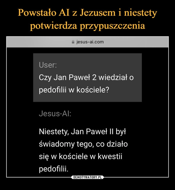 
    Powstało AI z Jezusem i niestety potwierdza przypuszczenia