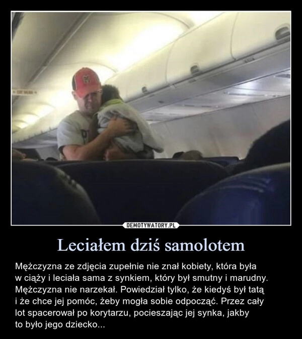 
    Leciałem dziś samolotem 