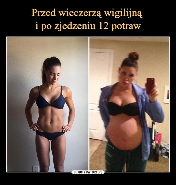 
    
Przed wieczerzą wigilijną
i po zjedzeniu 12 potraw 