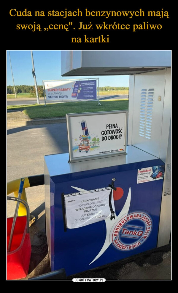 
    Cuda na stacjach benzynowych mają swoją „cenę". Już wkrótce paliwo
 na kartki