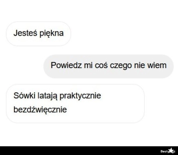 
    Powiedz coś, czego nie wiem 