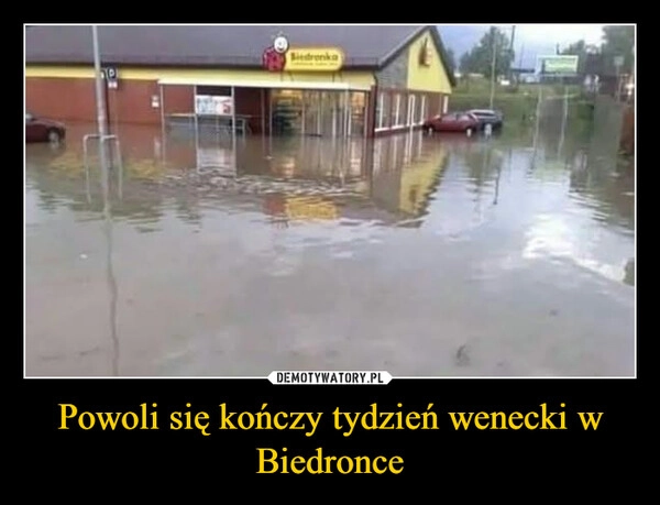 
    Powoli się kończy tydzień wenecki w Biedronce