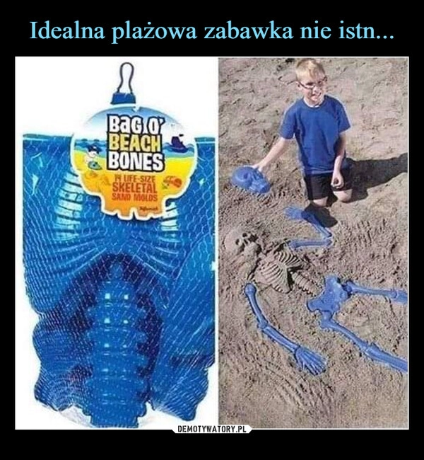 
    Idealna plażowa zabawka nie istn...