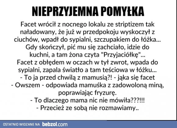 
    Nieprzyjemna pomyłka