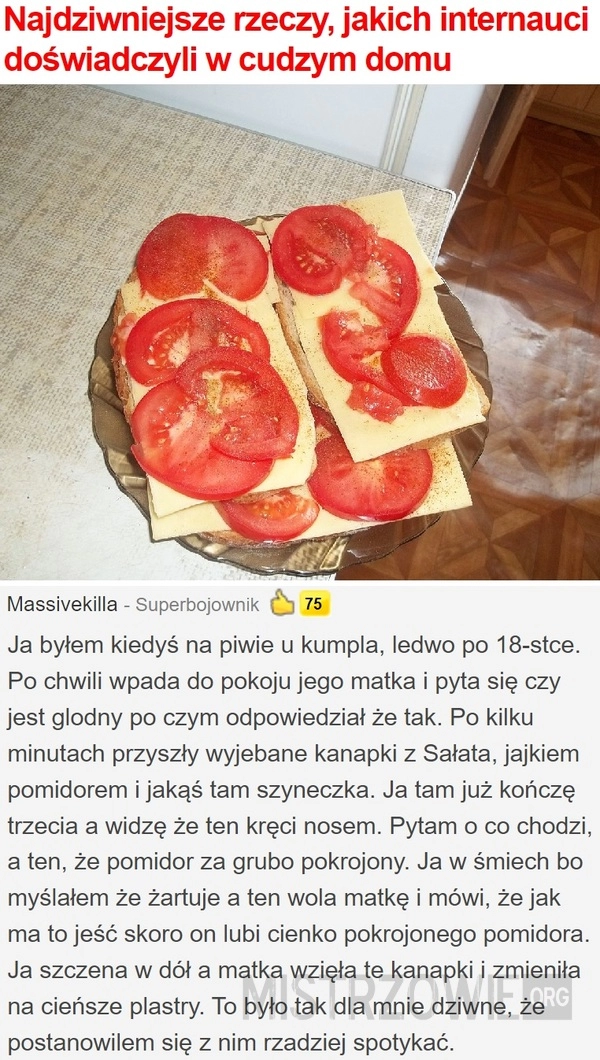 
    Najdziwniejsze rzeczy, jakich...