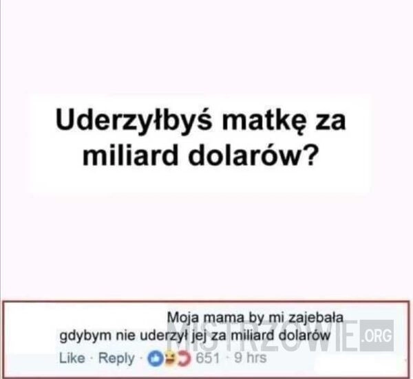 
    Miliard za liścia