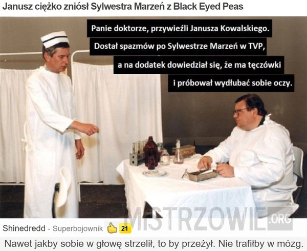 
    Janusz ciężko zniósł Sylwestra Marzeń z Black Eyed Peas