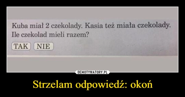 
    Strzelam odpowiedź: okoń