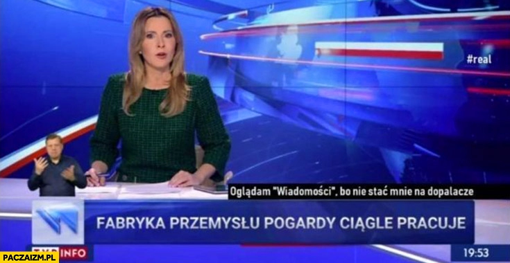 
    Fabryka przemysłu pogardy ciągle pracuje pasek wiadomości TVP