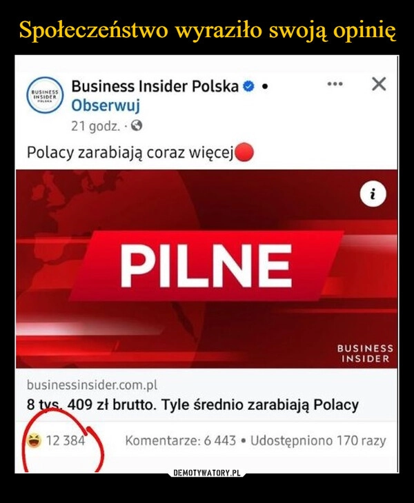 
    Społeczeństwo wyraziło swoją opinię