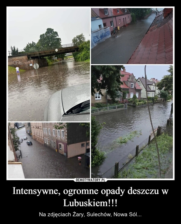 
    Intensywne, ogromne opady deszczu w Lubuskiem!!!