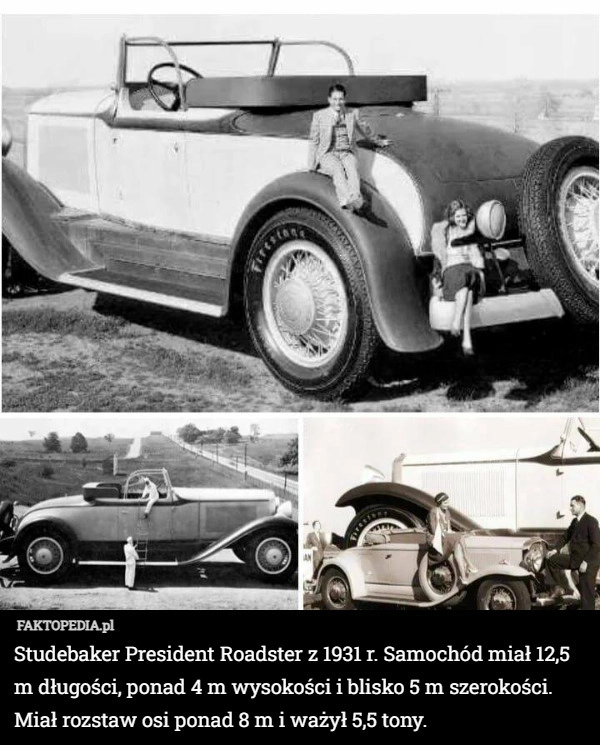 
    Studebaker President Roadster z 1931 r. Samochód miał 12,5 m długości, ponad