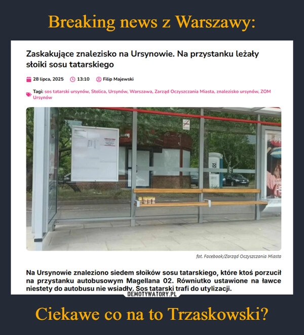 
    Breaking news z Warszawy: Ciekawe co na to Trzaskowski?