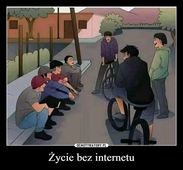 
    Życie bez internetu