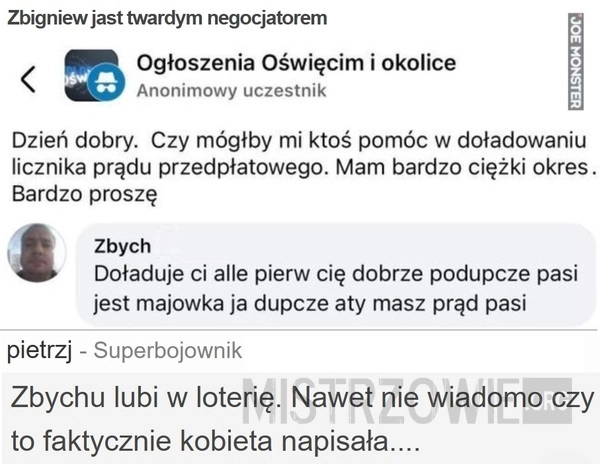 
    Zbigniew jest twardym negocjatorem