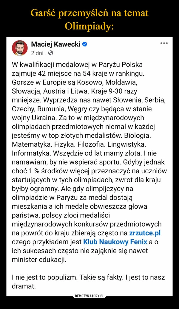 
    Garść przemyśleń na temat Olimpiady: