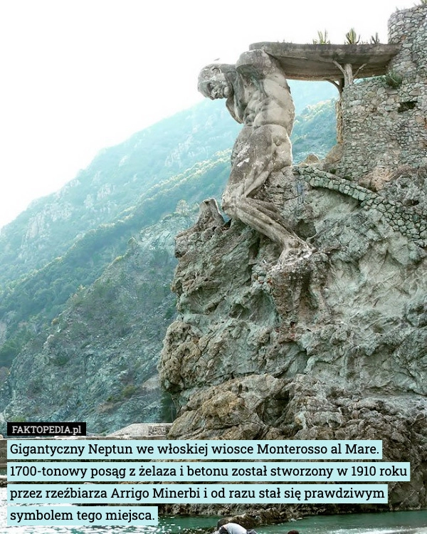 Gigantyczny Neptun we włoskiej wiosce Monterosso al Mare. 1700-tonowy posąg