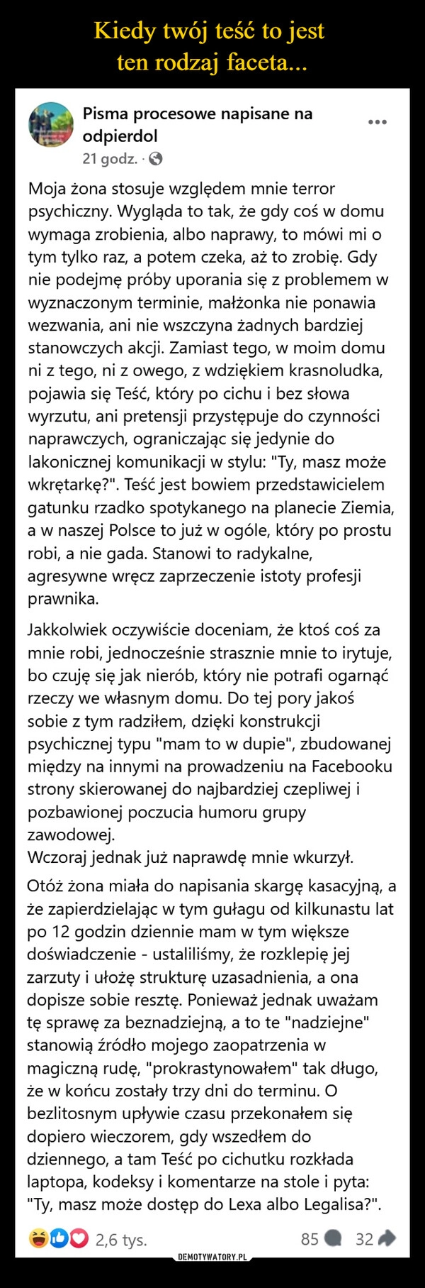 
    Kiedy twój teść to jest 
ten rodzaj faceta...