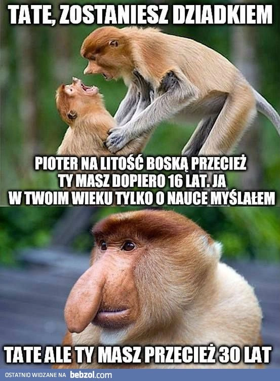 
    Janusz zostanie dziadkiem