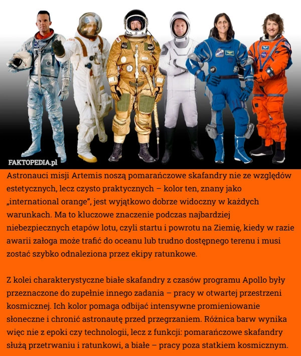 
    Astronauci misji Artemis noszą pomarańczowe skafandry nie ze względów estetycznych,