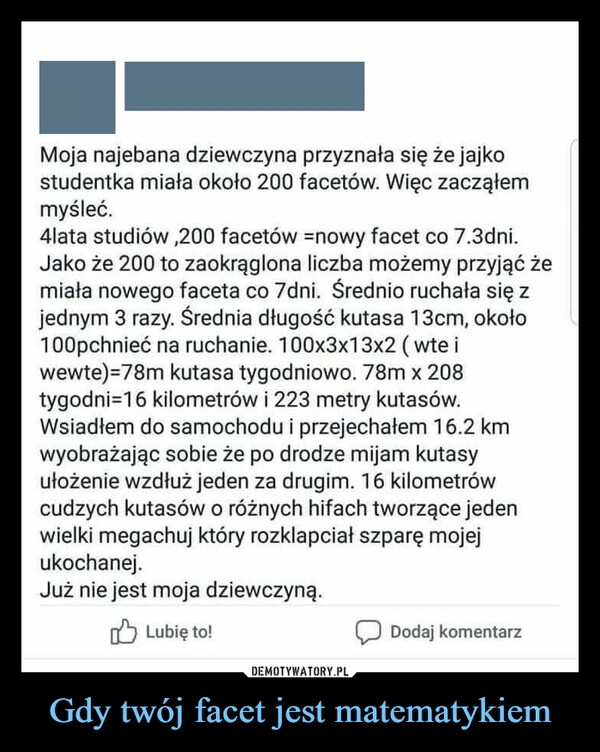 
    Gdy twój facet jest matematykiem