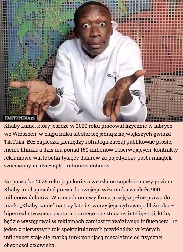 
    Khaby Lame, który jeszcze w 2020 roku pracował fizycznie w fabryce we Włoszech,
