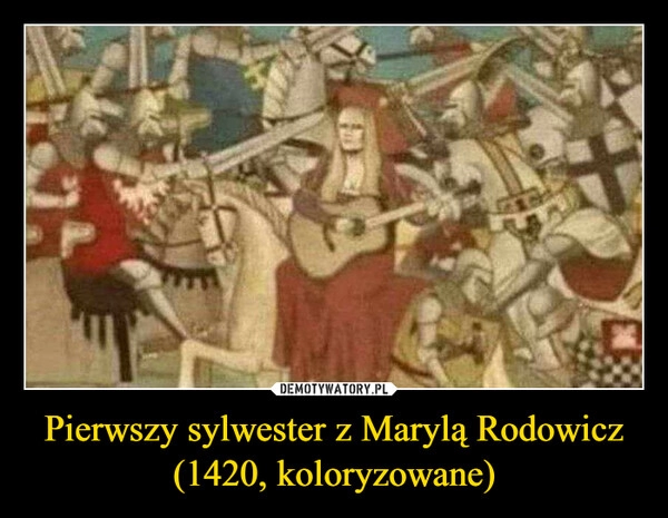 
    Pierwszy sylwester z Marylą Rodowicz
(1420, koloryzowane)