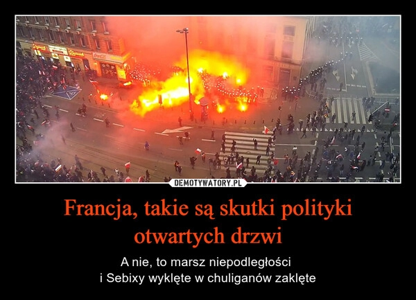 
    Francja, takie są skutki polityki otwartych drzwi