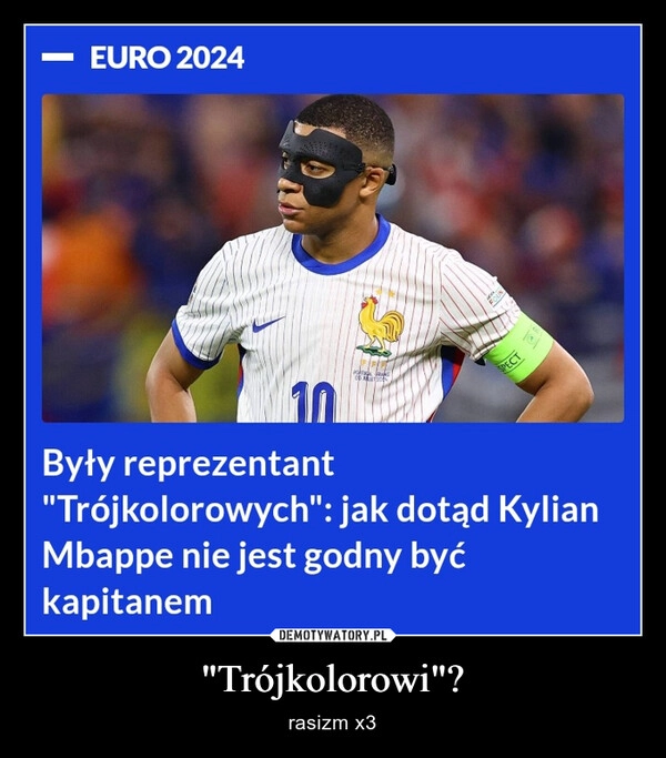 
    "Trójkolorowi"?