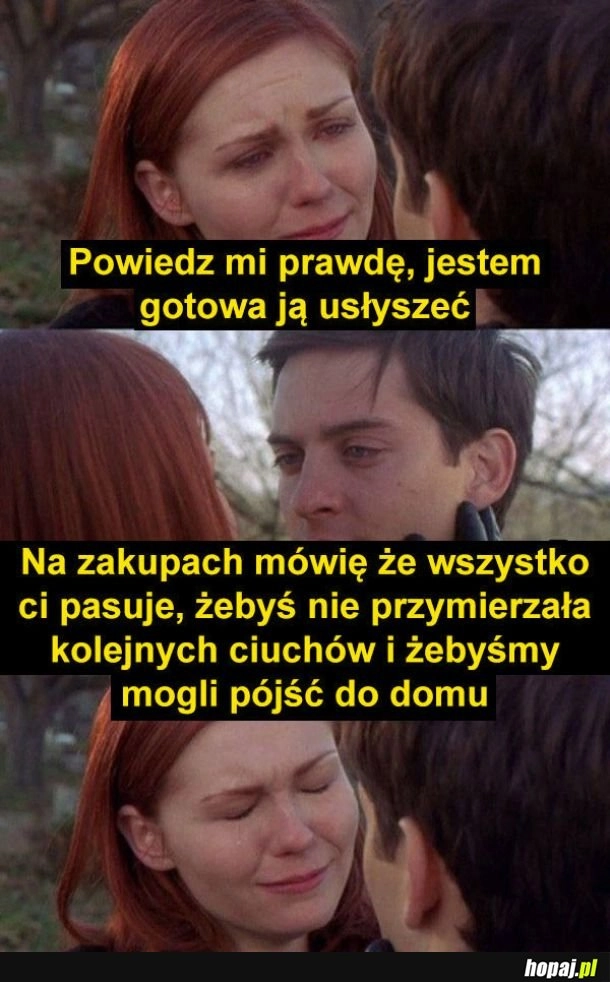 
    Powiedz prawdę