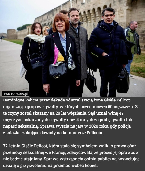 
    Dominique Pelicot przez dekadę odurzał swoją żonę Gisèle Pelicot, organizując