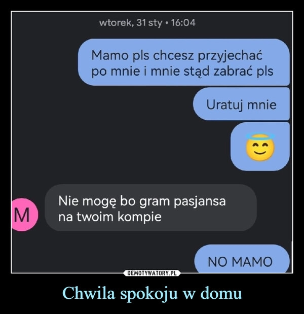 
    Chwila spokoju w domu