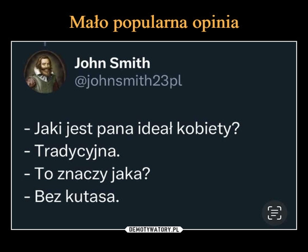 
    Mało popularna opinia