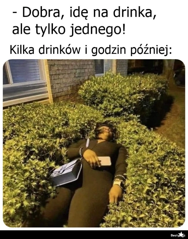 
    Taaa, jednego 