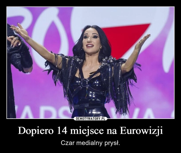 
    Dopiero 14 miejsce na Eurowizji