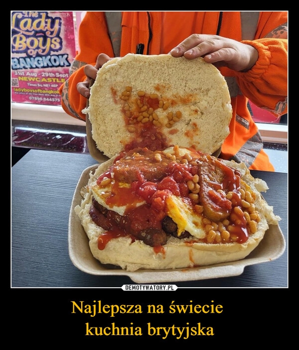 
    Najlepsza na świecie 
kuchnia brytyjska