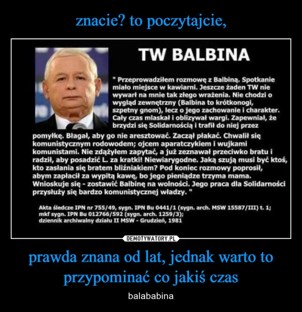 
    
znacie? to poczytajcie, prawda znana od lat, jednak warto to przypominać co jakiś czas 