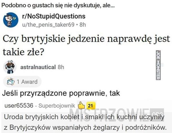 
    Podobno o gustach się nie dyskutuje, ale...