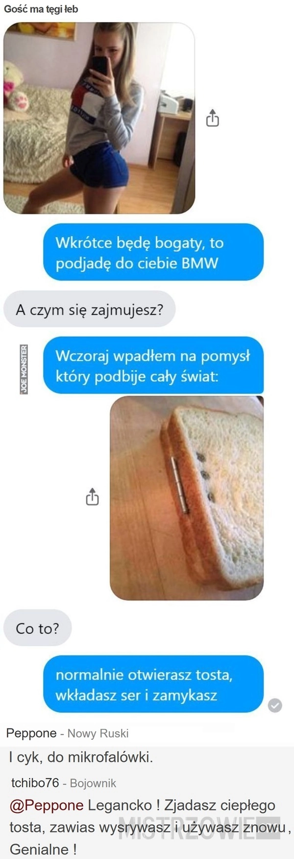 
    Gość ma tęgi łeb