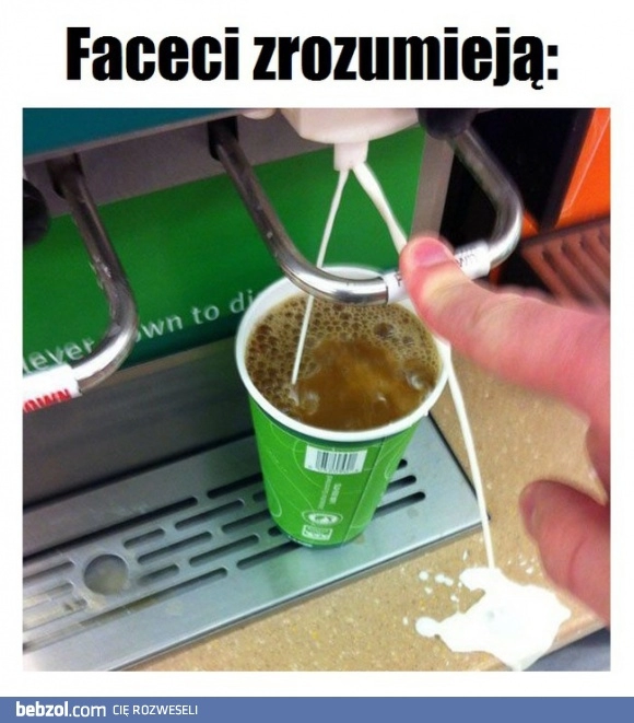 
    Faceci zrozumieją 